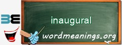 WordMeaning blackboard for inaugural